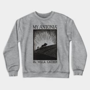 My Antonia Willa Carter Book Cover Crewneck Sweatshirt